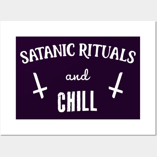 † Satanic Rituals and Chill † Wall Art by DankFutura